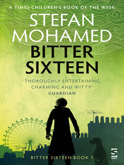 Title details for Bitter Sixteen by Stefan Mohamed - Available